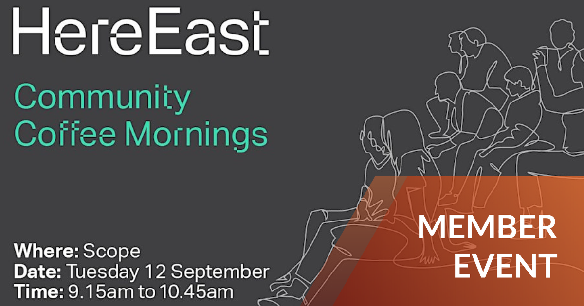 HERE EAST: Community Coffee Morning