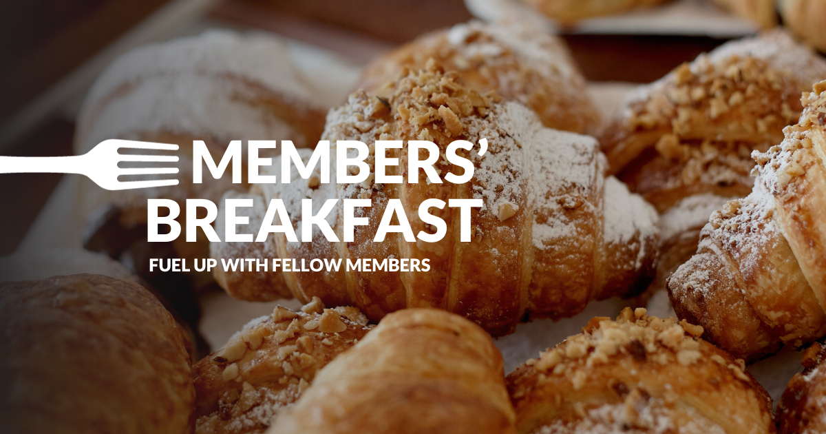 Members' Breakfast