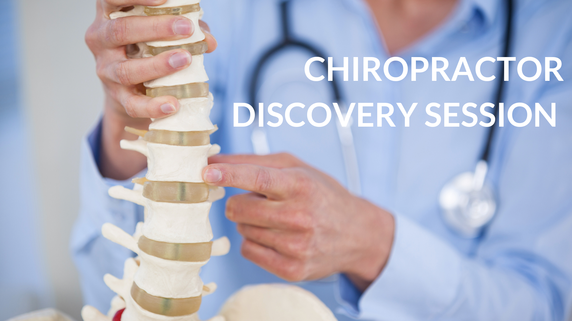Chiropractor Discovery Session
