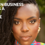 Women In Business: Building A Career You Love